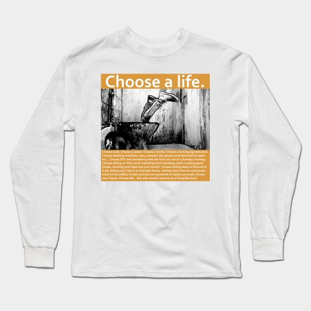 Trainspotting choose a life Long Sleeve T-Shirt by danimunjoz